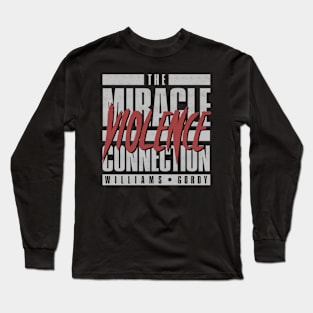 The Miracle Violence Connection Long Sleeve T-Shirt